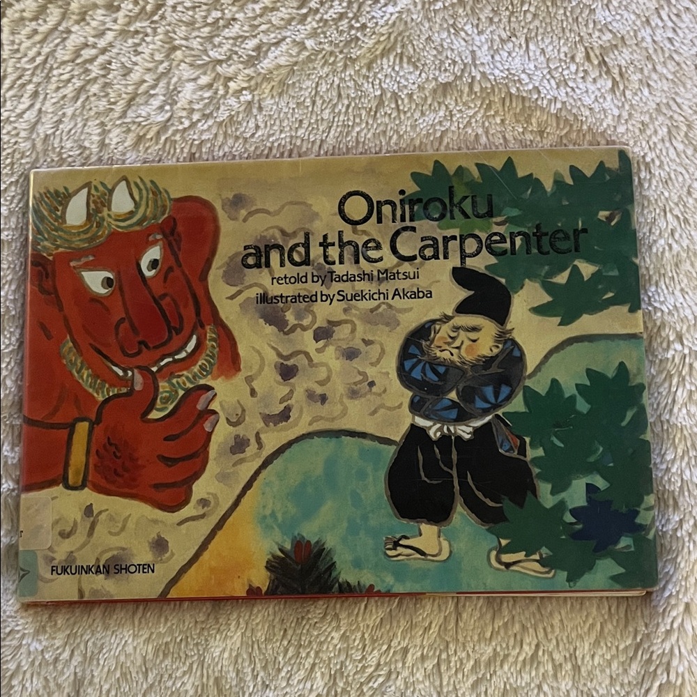 Oniroku and the Carpenter